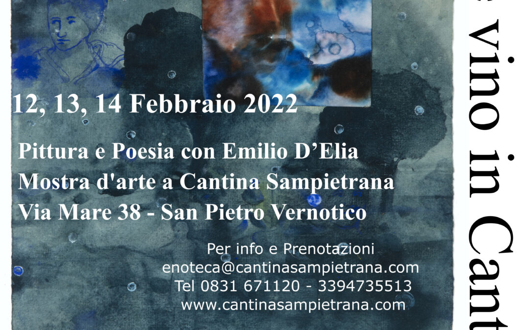 Pittura come Poesia con Emilio D’Elia a Cantina Sampietrana